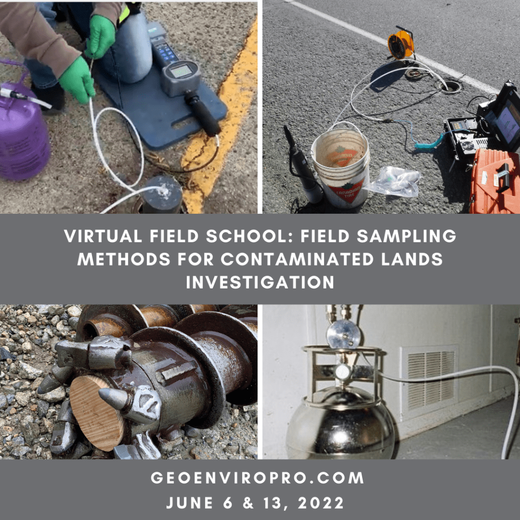 Virtual Field School: Field Sampling Methods for Contaminated Lands Investigation